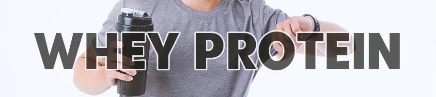 Whey Protein in bold text with a person in the background holding up a bottle